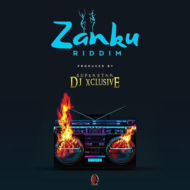 dj xclusive zanku riddim2592927062834982185