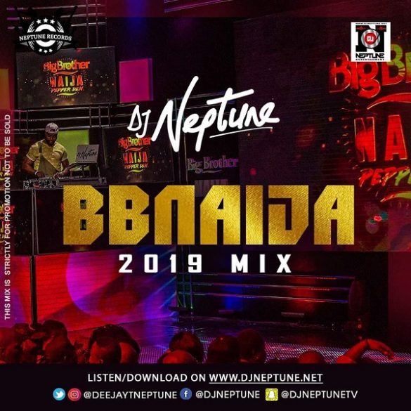 DJ-Neptune-BBNaija-2019-Mix-585×585