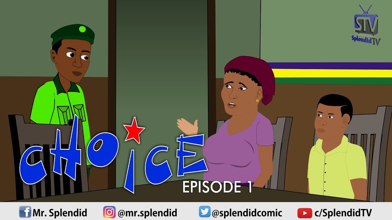 Choices Episode 1