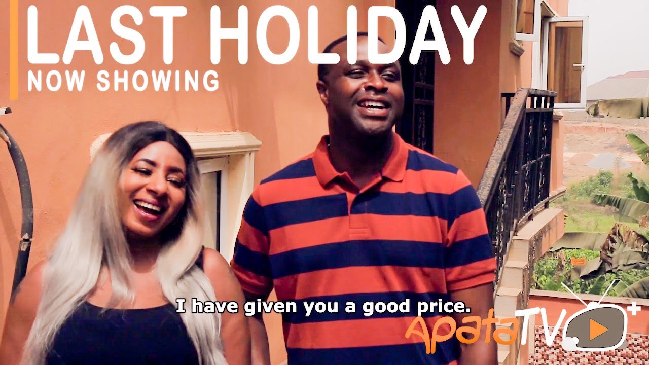 Last-Holiday-Yoruba-Movie