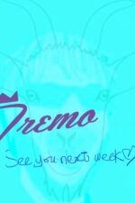 Dremo See You Next Week