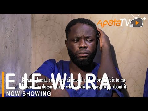 Eje-Wura-Yoruba-Movie