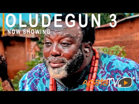 Oludegun-Part-3