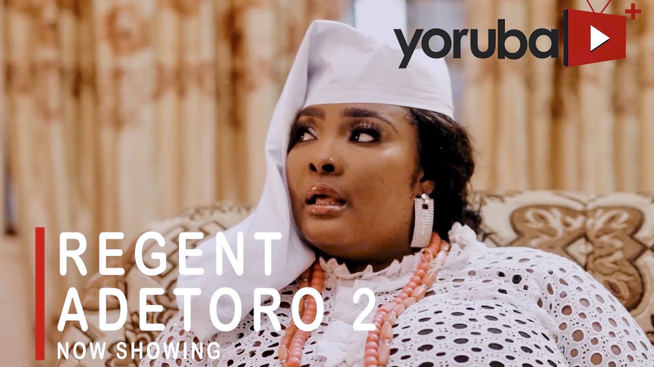 Regent-Adetoro-Part-2