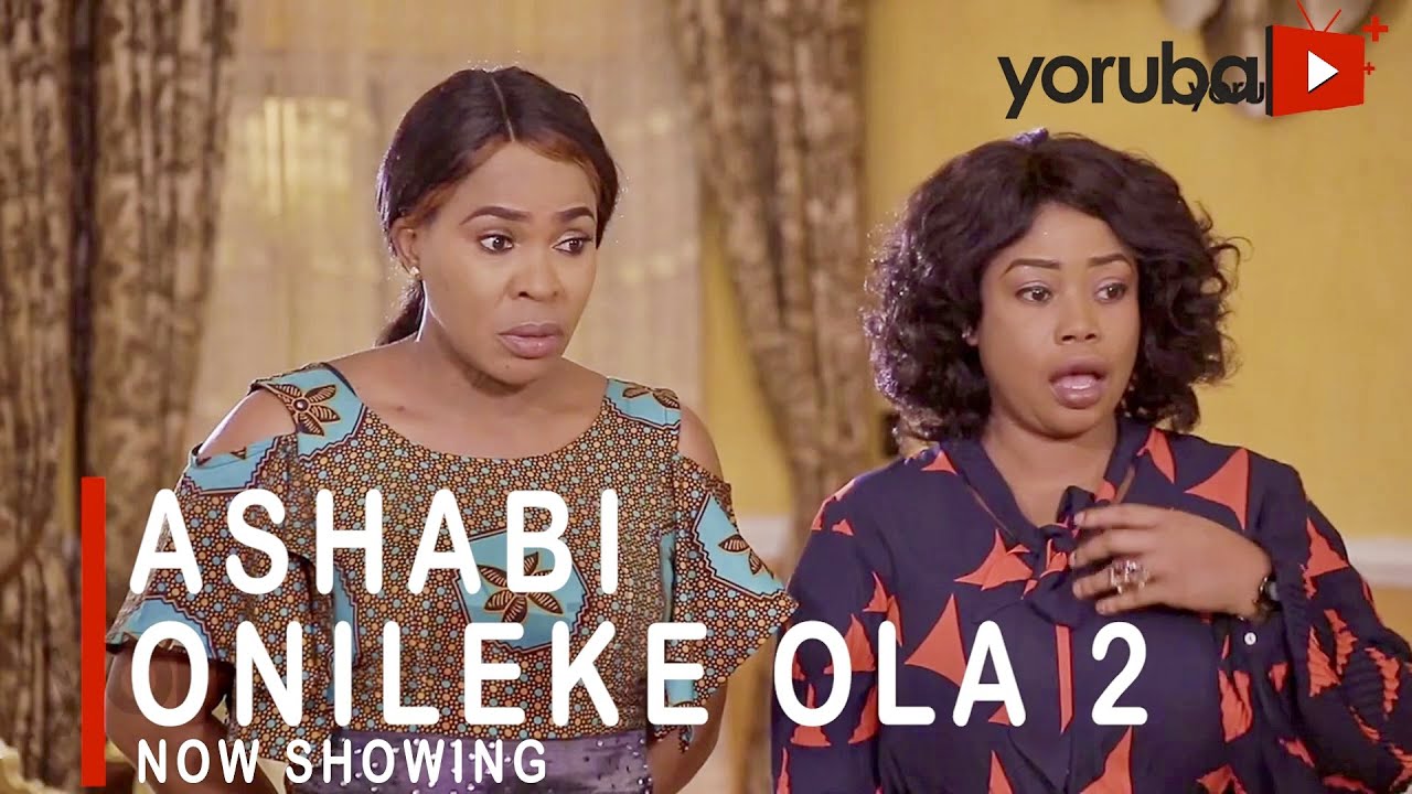 Ashabi-Onileke-Ola-Part-2