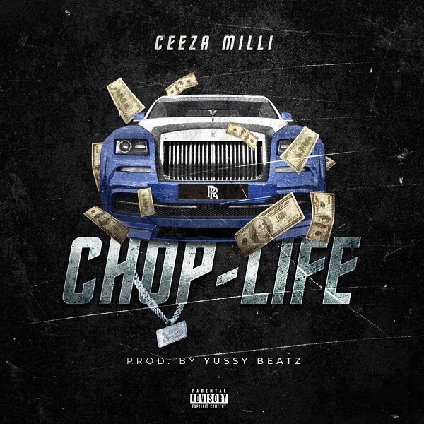 Chop Life Ceeza