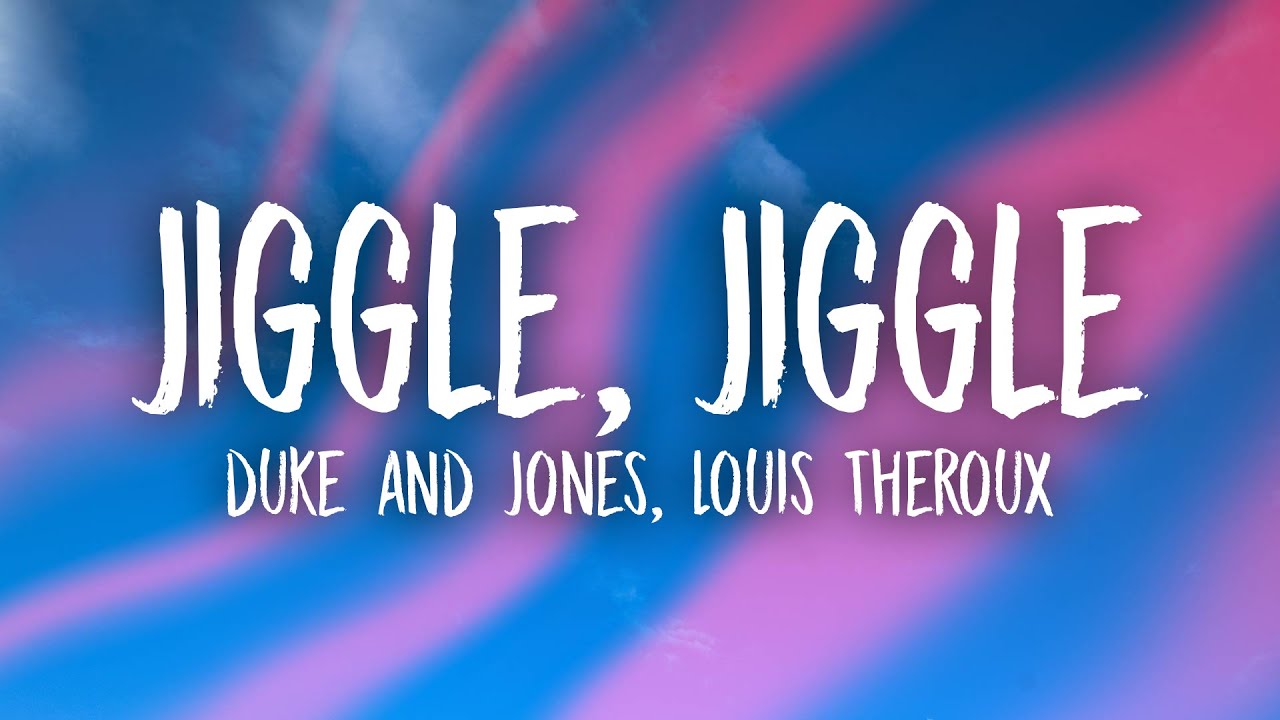 Jiggle-Jiggle