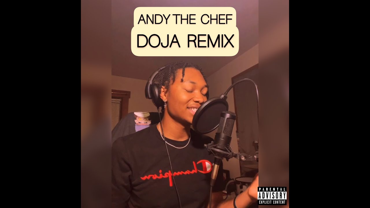 Andy-The-Chef-Doja-Remix