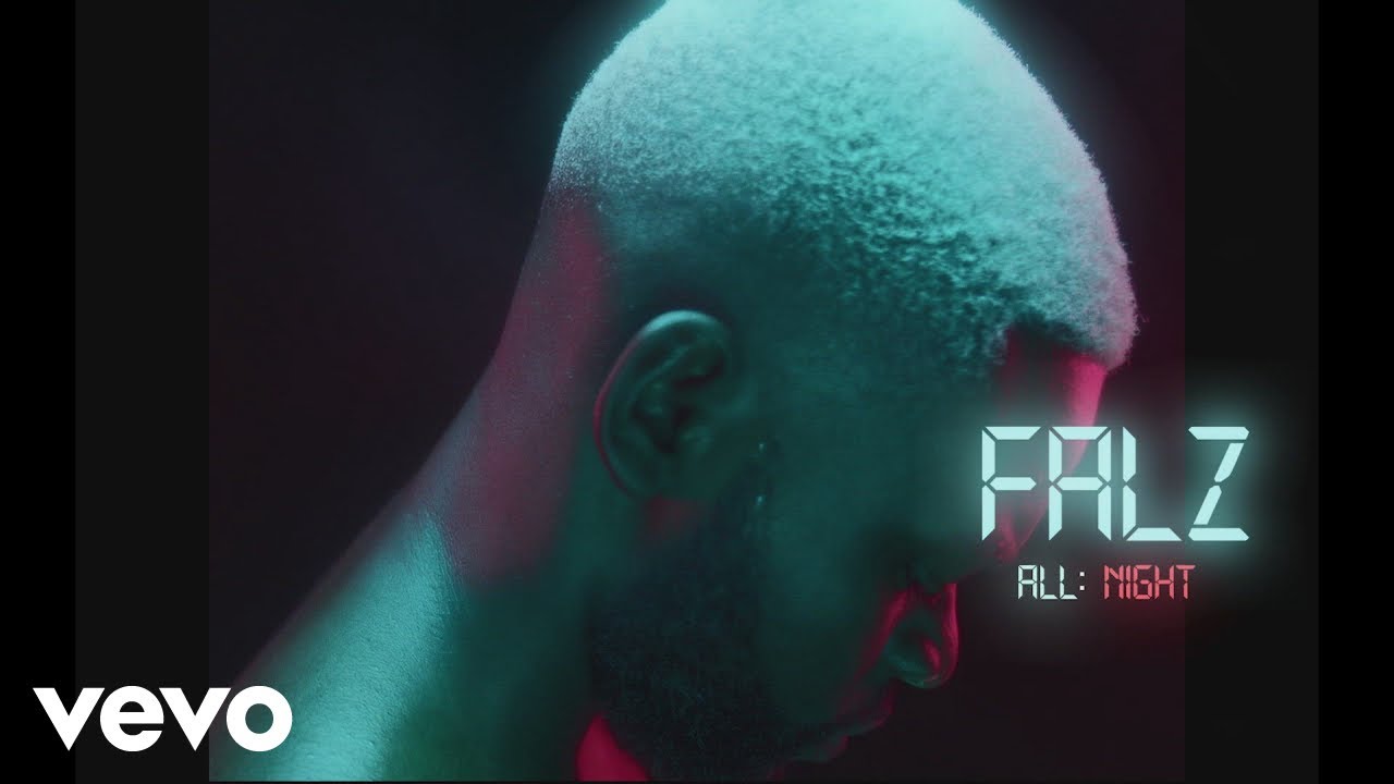 Falz All Night Video