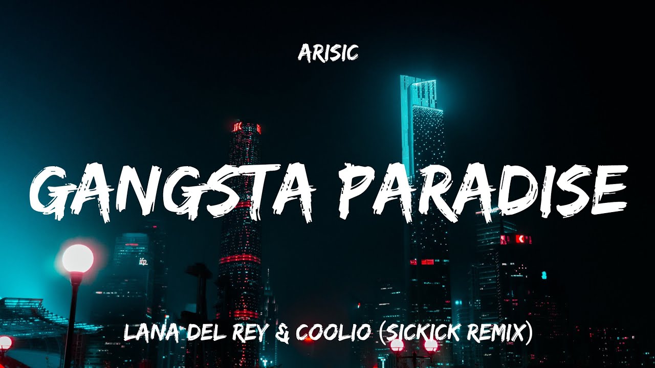 Gangsta Paradise