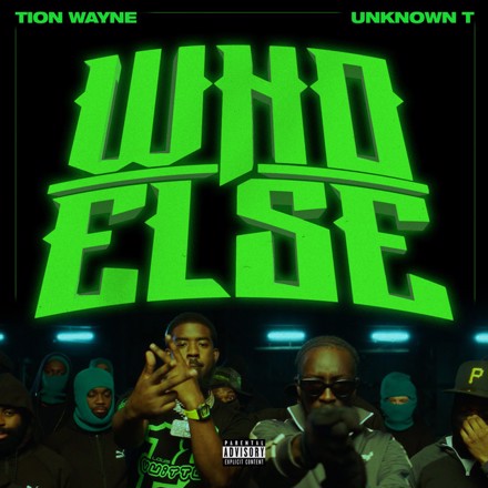 Tion Wayne Who Else