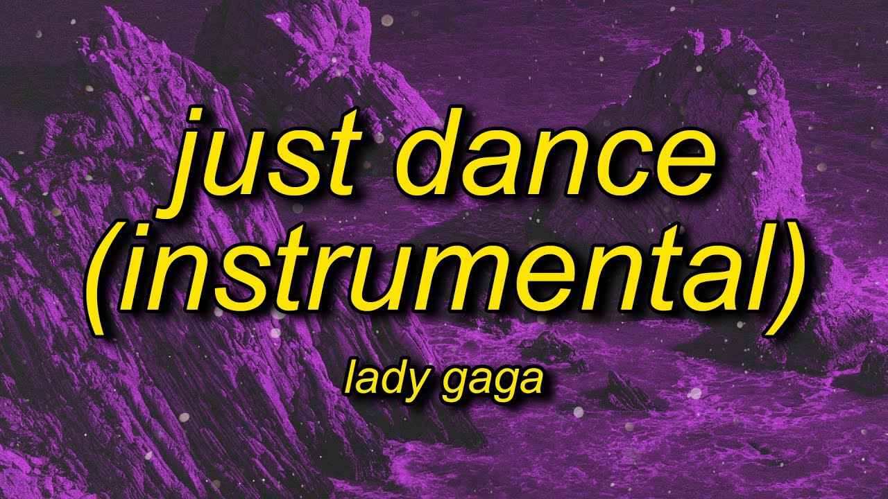 just dance instrumental