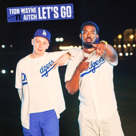 Tion-Wayne-Lets-Go