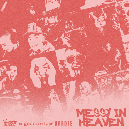 Arrdee-Messy-In-Heaven