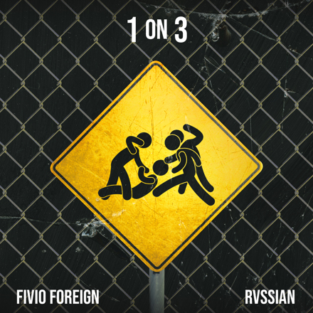 Fivio-Foreign-1-On-3