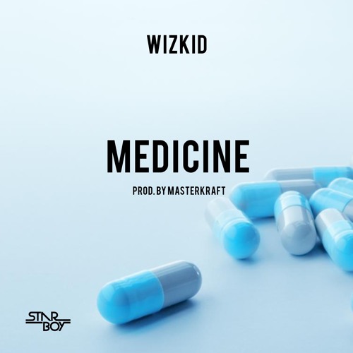 Wizkid-Medicine