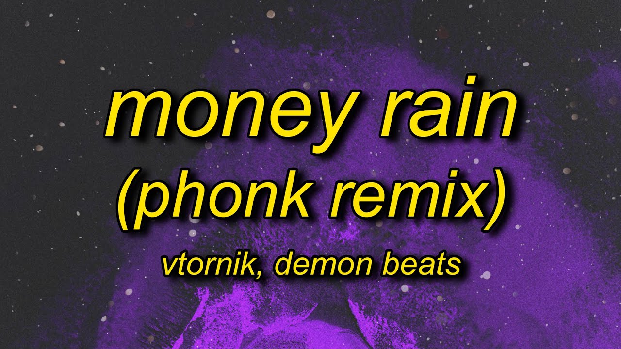 money-rain-phonk-remi