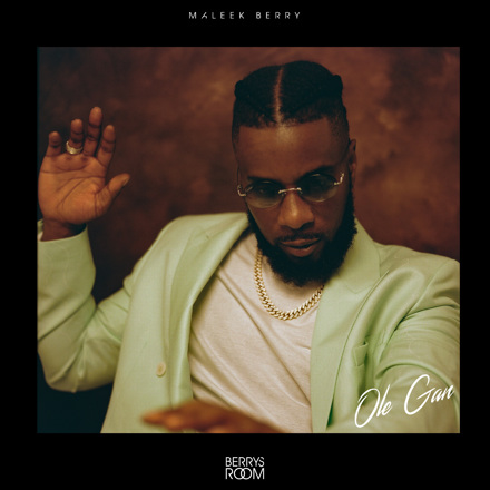 Maleek Berry Ole Gan