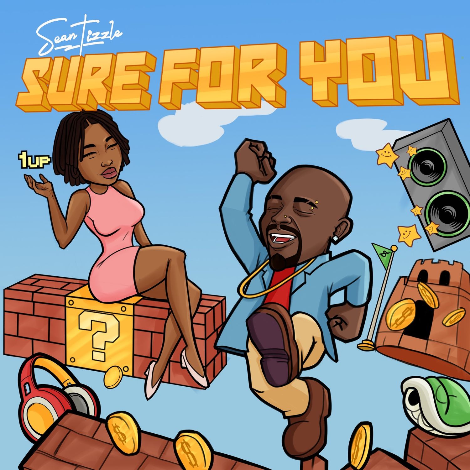 Sean-Tizzle-Sure-For-You