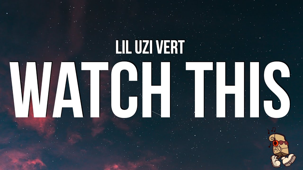 Lil-Uzi-Vert-Watch-This