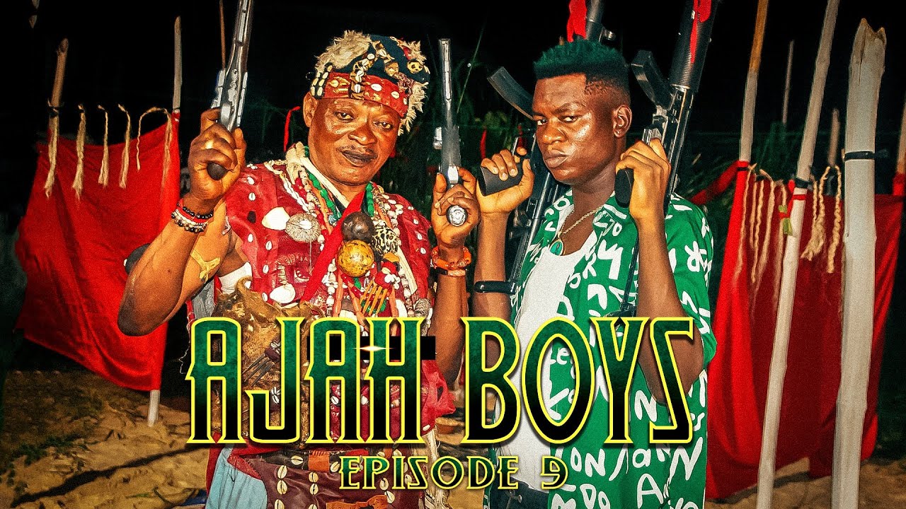 Ajah-Boys-Episode-9